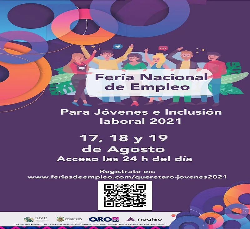 17 18 19 de agosto Queretaro celebra a los jovenes a traves de Feria de Empleo