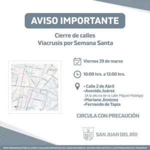 Se anuncian cierres viales por Viacrucis y Procesión del Silencio en zona Centro del municipio 2 IMG 20240327 WA0006